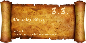 Bánszky Béla névjegykártya